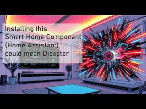 Video thumbnail for Home Assistant: One Step From Perfection, One Step From Disaster