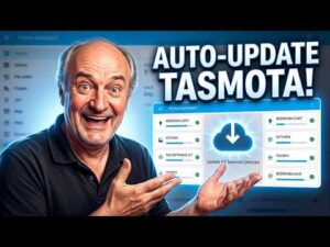 Video thumbnail for How to Use Tasmota in Home Assistant: Local Control, Firmware Upgrades & Auto‑Updating Dashboard